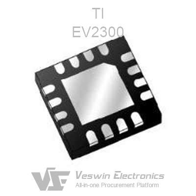 EV2300 TI Other Components - Veswin Electronics