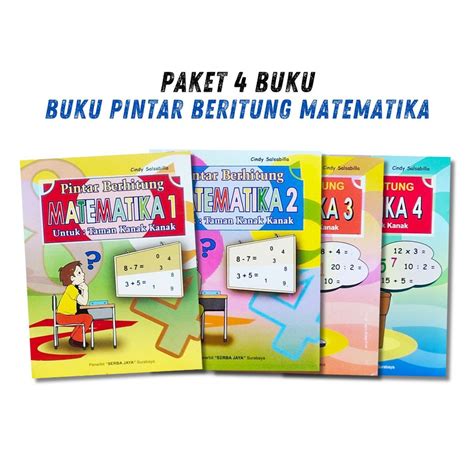 Jual Paket Hemat 4 Buku Pintar Berhitung Matematika Jilid 1 2 3 4 Untuk Tk Dan Sd Shopee Indonesia