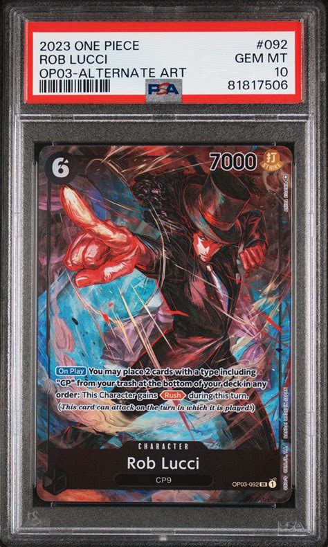 2023 One Piece Pillars Of Strength 092 Rob Lucci Alternate Art PSA 10