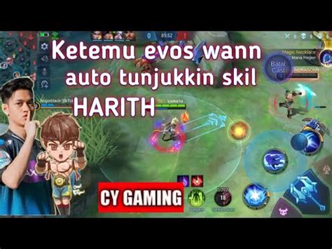 KETEMU WANN AUTO TUNJUKIN SKILL HARITH MOBILE LEGEND YouTube