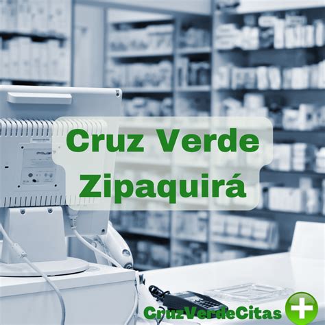 Droguerías Cruz Verde en Zipaquirá Cruz verde citas