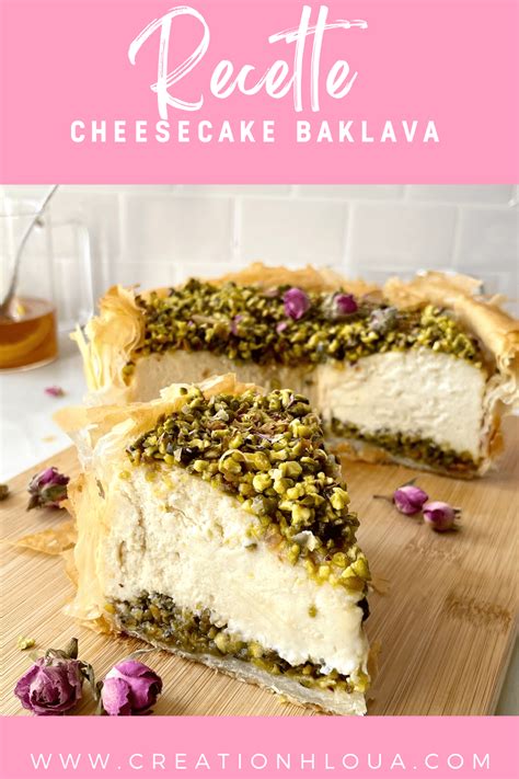 Baklawa Cheesecake Pistache