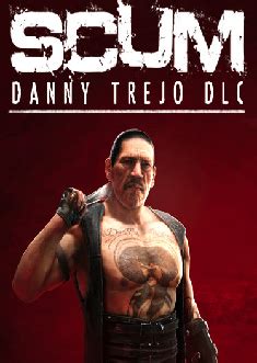 Купить SCUM: Danny Trejo Character Pack (ключ PC) » Цена дешевле