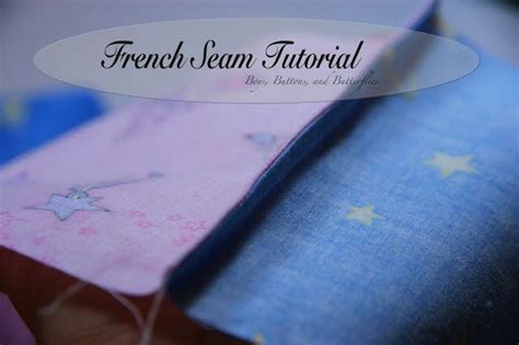 French Seam Tutorial | French seam, Tutorial, Seam