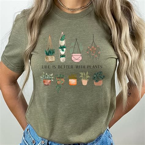 Plant Lady Shirt Life Is Better With Plants Plant Lover Shirt Plant