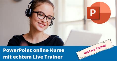 Powerpoint Online Kurs Mit Live Trainer Jetzt Buchen