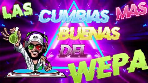 🔴mix Cumbias Wepa 2024🎶 Cumbias Limpias Sonideras Kumbia Con Wepa🎧