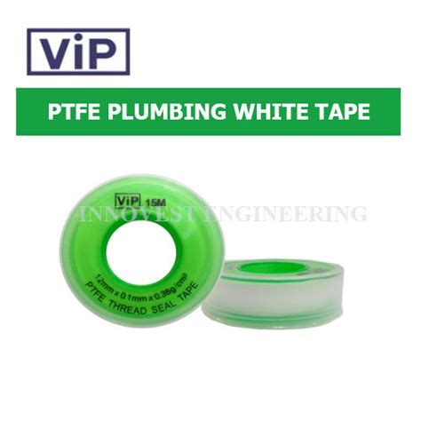 Vip Ptfe Thread Seal Tape Innovest Engineering Co