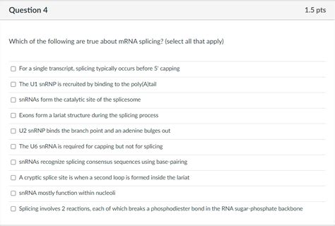 Solved Which of the following are true about mRNA splicing? | Chegg.com 