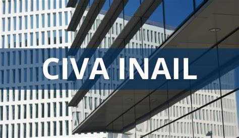 Comunicazione Civa Inail Studio 2B Servizi CIVA INAIL E DPR 462 01