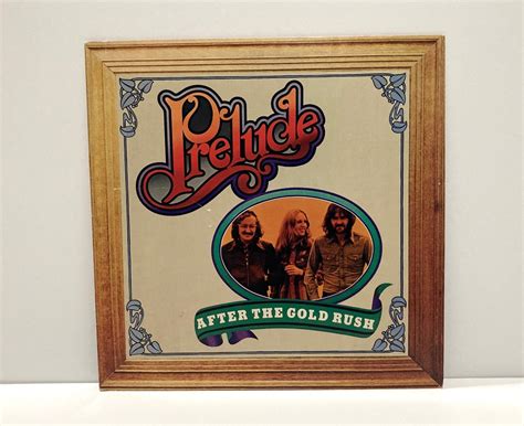 Prelude After The Gold Rush Vinyl Record Vintage Classic Etsy