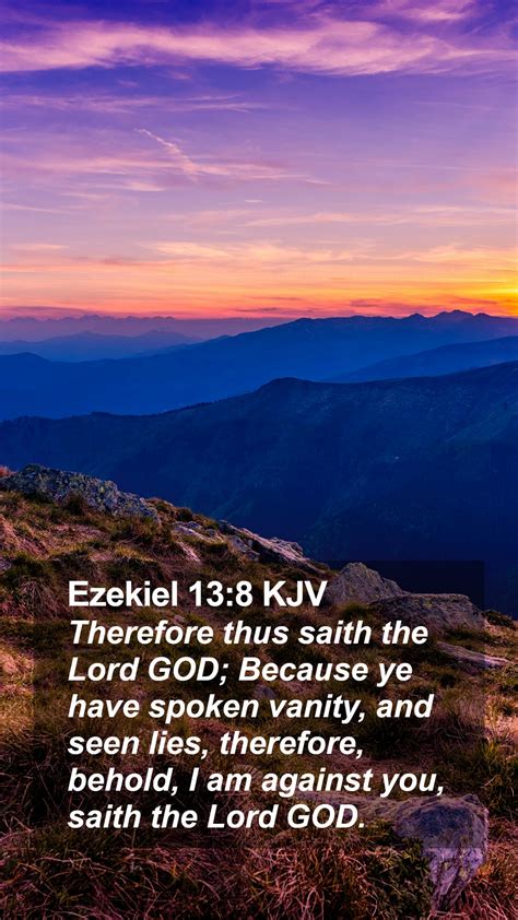 Ezekiel 13 8 KJV Mobile Phone Wallpaper Therefore Thus Saith The Lord