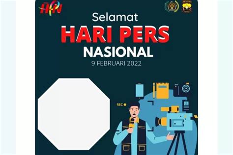 10 Link Twibbon Hari Pers Nasional 9 Februari 2022 Cocok Jadi Profil