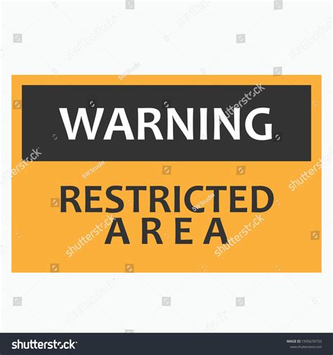 Restricted Area Warning Prohibition Entering Specialized Stock Vector Royalty Free 1595670733