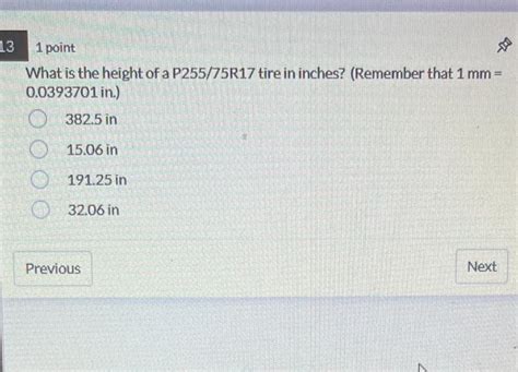 Solved What is the height of a P255/75R17 tire in inches? | Chegg.com