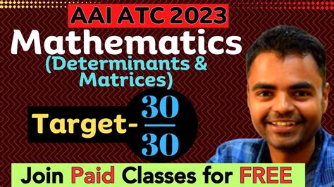 Aai Atc Maths Class Matrix And Determinants Previous Year Question