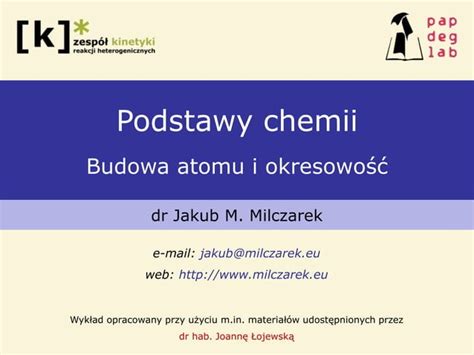 Podstawy Chemii Budowa Atomu I Okresowo Ppt