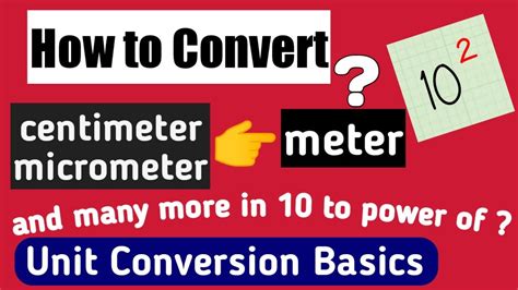 Unit Conversion Basics How To Convert Meter To Centimetercmmmµmnm