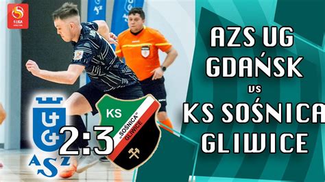 AZS UG Gdańsk Sośnica Gliwice Baraż o Fogo Futsal Ekstraklasę na