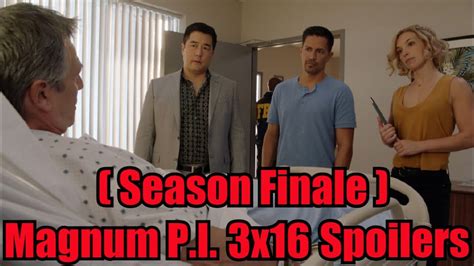 Magnum P I Season Finale 3x16 Details Spoilers Bloodline