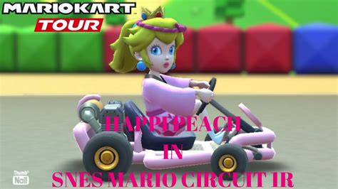 Mario Kart Tour Happi Peach In SNES Mario Circuit 1R YouTube