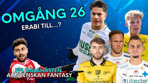 Allsvenskan Fantasy Omg Ng Erabi Ers Ttare Fpl Dalah Sten