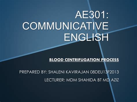 Blood Centrifugation Process | PPT