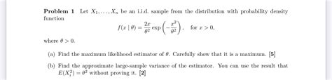 Solved Problem 1 Let X1 Dots Xn Be An I I D Sample From Chegg