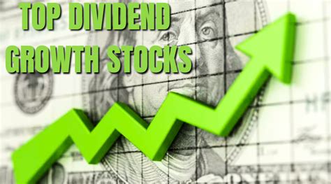 Top Dividend Growth Stocks To Invest In 2024 Buyshares