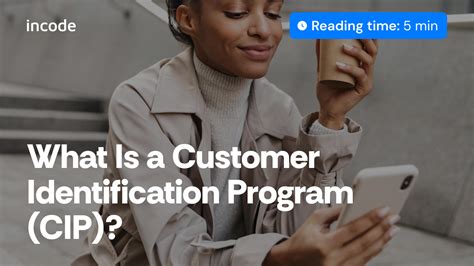 What Is A Customer Identification Program Cip Incode