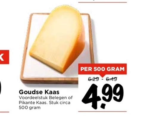 Goudse Kaas 500 Gram Aanbieding Bij Vomar