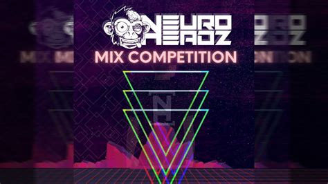 NEUROHEADZ 2023 TOUR MIX COMPETITION ENTRY AXILLIAN YouTube