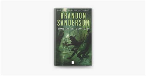 Sombras De Identidad Nacidos De La Bruma Mistborn En Apple Books