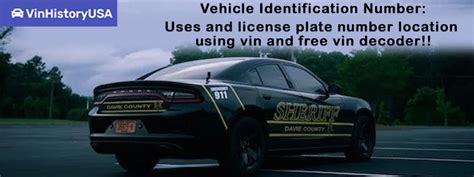 Vehicle identification number: Uses and license plate number location ...