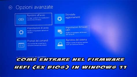 Come Entrare Nel Bios O Firmware Uefi Dei Pc Windows Youtube