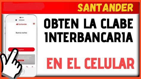 Obtener Clabe Interbancaria Santander - MIDE