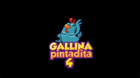 Gallina Pintadita 4 Intro Youtube