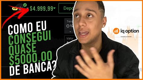 Iq Option Como Cheguei A Quase K De Banca Youtube