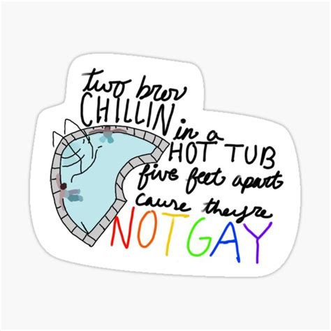 Two Bros Chillin In A Hot Tub Sticker For Sale By Samantha Lynn Redbubble