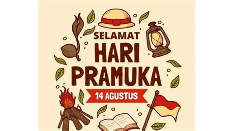 Contoh Ucapan Selamat Hari Pramuka Agustus Dalam Bahasa