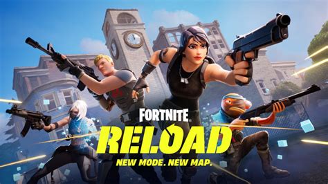 Fortnite Reload Wszystko Co Musisz Wiedzie O Nowej Mapie I Trybie