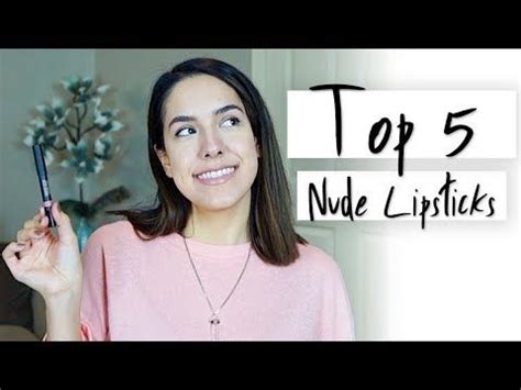 TOP 5 NUDE LIPSTICKS AFFORDABLE Best Nude Lipsticks Of ALL