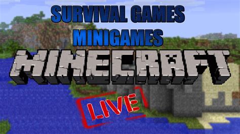 Minecraft Survival Games Minigames Live Youtube