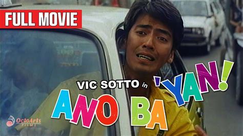 ANO BA YAN 1992 Full Movie With English Subs Vic Sotto Francis M