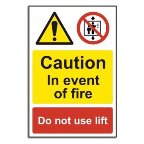 Caution In The Event Of Fire Do Not Use Lift Hazard Sign RSIS