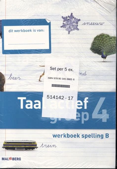 Taal Actief Set 5 Ex Groep 4 Werkboek Spelling B 9789034568656 G