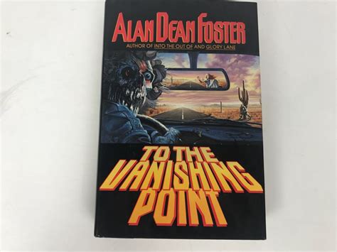 Signed Hardcover First Printing Book To The Vanishing Point By Alan