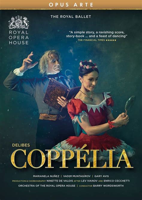 Delibes Coppelia The Royal Ballet La Boîte à Musique