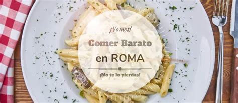 S Ntesis De Art Culos Donde Comer Barato En Roma Actualizado