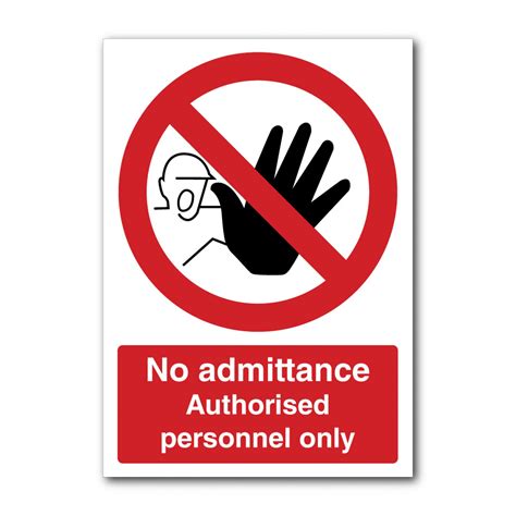 Safety Signs No Admittance Authorised Puffin Plastics